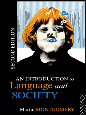 cover image of An Introduction to Language and Society